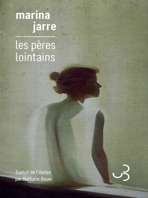 cover image of Les Pères lointains